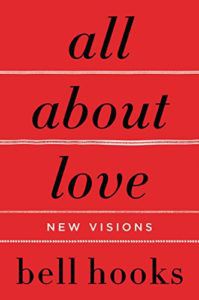 cover of All About Love by bell hooks: text of the book title in large black text against a red background