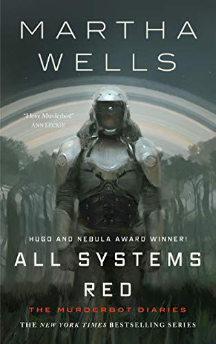 All Systems Red (The Murderbot Diaries) Book Cover