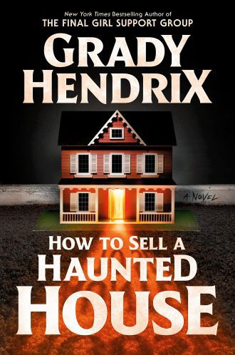 How to Sell a Haunted House by Grady Hendrix - book cover
