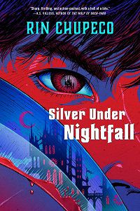 Silver Under Nightfall by Rin Chupeco book cover