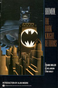 cover of The Dark Knight Returns by Frank Miller, Klaus Janson, and Lynn Varley