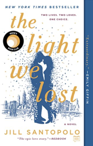 Book cover of The Light We Lost by Jill Santopolo
